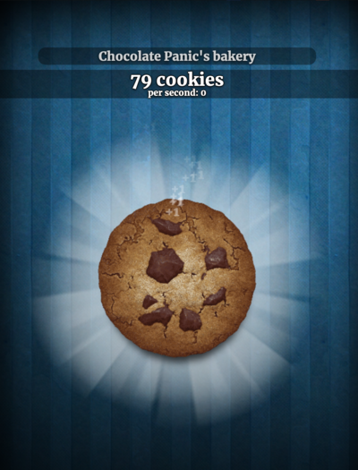 Cookie Clicker, the web-version. I am a novice with almost 80 cookies. Quinn has a few quadrillion.